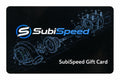 SubiSpeed Gift Card